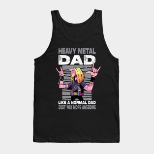 Heavy Metal Dad Like A Normal Dad Just Way More Awesome Tank Top